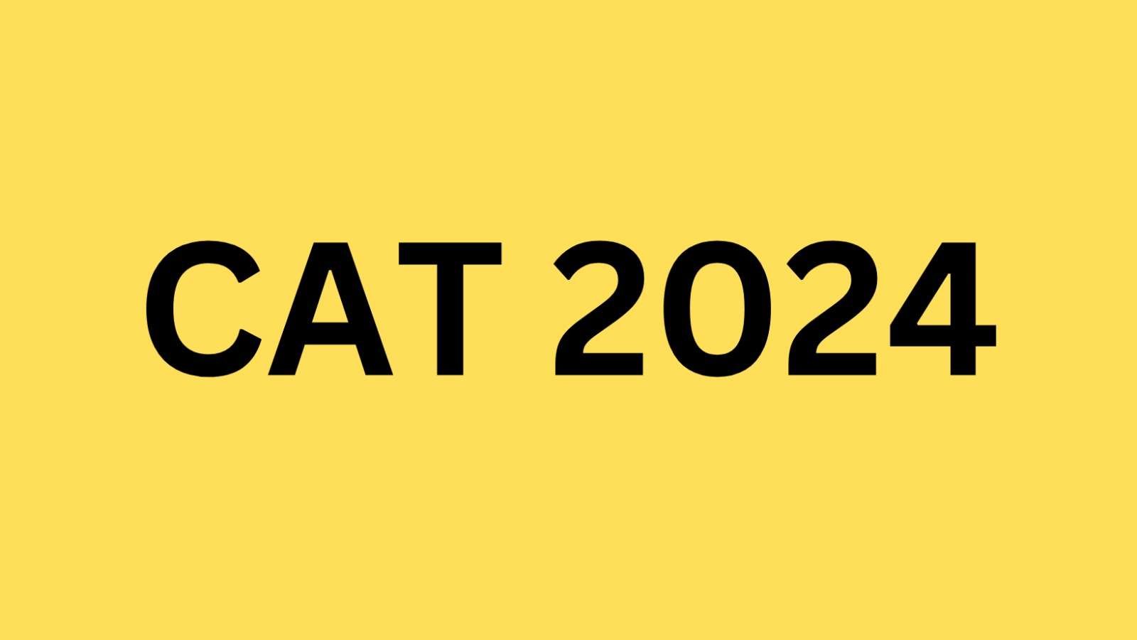 CAT 2024